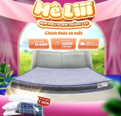 Nệm Meli Foam Thắng Lợi vừa ra mắt năm 2026